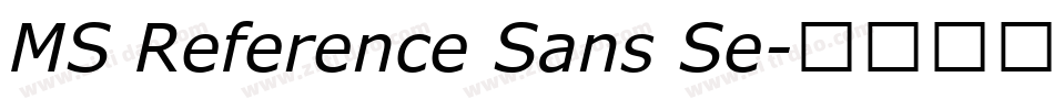MS Reference Sans Se字体转换